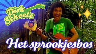 Dirk Scheele amp De Liedjesband  Afl 15 Het Sprookjesbos [upl. by Grishilde]