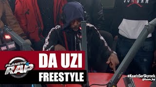 DA Uzi  Freestyle inédit Kaaris PlanèteRap [upl. by Fantasia]