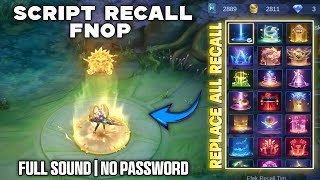 NEW Script Recall Fnatic Onic Full Sound  No Password  Patch Terbaru  SCRIPT RECALL FNOP [upl. by Marsh]