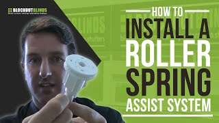 How to install a roller blind spring assist system [upl. by Hutton]