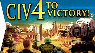 Actual Victory In Civilization 4 How I Play amp Win [upl. by Boeke]