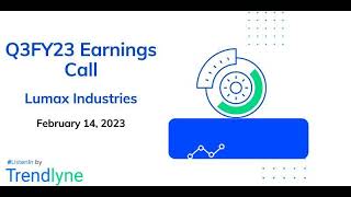 Lumax Industries Earnings Call for Q3FY23 [upl. by Lynnet377]