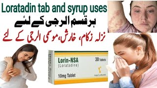 loratadine 10mg tablets uses  lorin nsa 10mg tablet  softin tablet  kharish ka ilaj  loratadine [upl. by Yeslah]