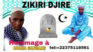 Zikiri Souraka Djire Hommage a Adama Sangare  Son Officier 2024 [upl. by Nuahs26]