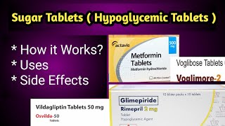 Sugar Tablet names  Hypoglycemic tablets and How it Works [upl. by Thedrick]