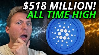 CARDANO ADA  518 MILLION QUIETLY SETS NEW ALL TIME HIGH [upl. by Assirolc]