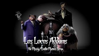 LOS LOCOS ADDAMS  ESTRENO [upl. by Hannie]