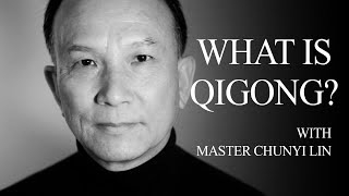 What is Qigong with Qigong Master Chunyi Lin [upl. by Mapes]