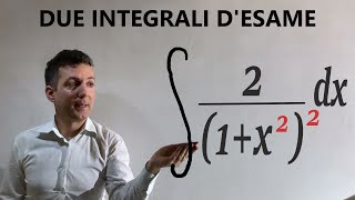 Integrali indefiniti tratti dai compiti desame analisi matematica 1 [upl. by Ydollem]