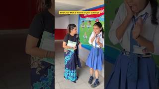 When your Mother is a Teacher 👩‍🏫😂 shorts funnyshorts ytshorts teacherlife [upl. by Aseek]