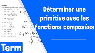 Comment déterminer une primitive avec les fonctions composées [upl. by Nilrac]