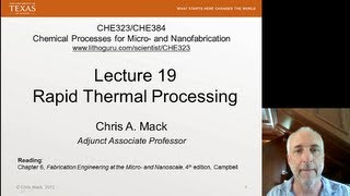 Lecture 19 CHE 323 Rapid Thermal Processing RTP [upl. by Yentuoc361]