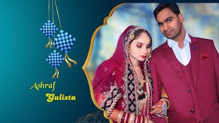 Ashraf Ali Weds Gulista Muslim Video weddingcinematicfilm cinematicweddingmovies love bride [upl. by Sidonia]