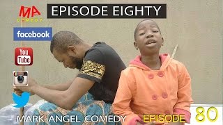 EPISODE EIGHTY Mark Angel Comedy Episode 80 [upl. by Lesak]