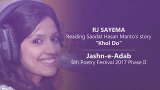 RJ Sayema reading Mantos story Khol Do  JashneAdab Poetry Festival 2017 Phase2 [upl. by Magdalen971]