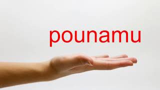 How to Pronounce pounamu  American English [upl. by Odey]