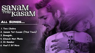 Sanam Teri Kasam All Songs  sanamterikasam stksongs [upl. by Ursi340]