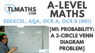 ALevel Maths M106 Probability A 3circle Venn Diagram Problem [upl. by Gelman548]