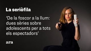 De la foscor a la llum dues sèries sobre adolescents per a tots els espectadors [upl. by Yejus]