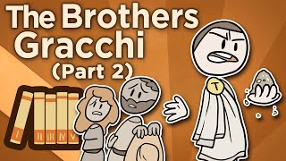 The Brothers Gracchi  Populares  Extra History  Part 2 [upl. by Lacy]