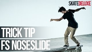 How to Frontside Noseslide  Skateboard Trick Tip  skatedeluxe [upl. by Moira690]