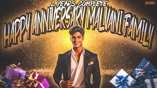 2 YEARS COMPLETE  HAPPY ANNIVERSARY MALVANI FAMILY  RADA STREAM [upl. by Adnorat]