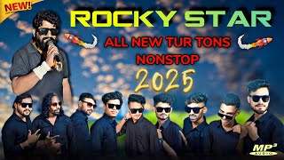 Rocky Star Band All in One New Tur Tones Nonstop 2025  Part1 [upl. by Eisdnil]