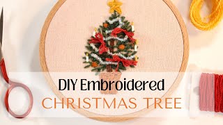 Embroidered Christmas Tree Tutorial [upl. by Suter]