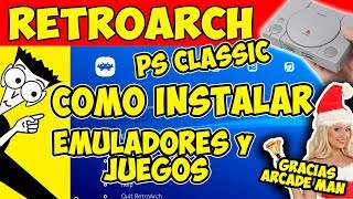 🛠️TUTORIAL COMO INSTALAR RETROARCH EN PS CLASSIC [upl. by Chancelor]