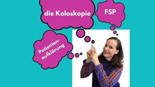 Patientenaufklärung  die Koloskopie [upl. by Octavia829]