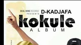 DKandjafa Kokule  New Album [upl. by Rakia309]