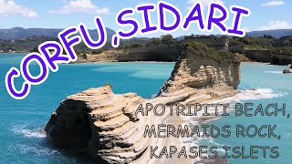 CORFU SIDARI APOTRIPITI BEACH MERMAIDS ROCK KAPASES ISLETS [upl. by Eldreda]