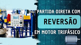 Partida direta de motor trifásico com reversão [upl. by Uyekawa155]