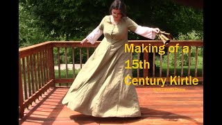 Making of a 15th Century Kirtle [upl. by Hines]