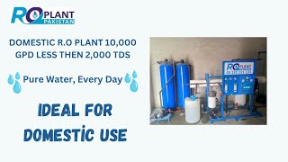 10000 GPD Domestic RO Plant [upl. by Clie886]