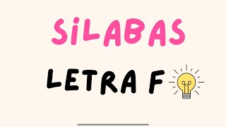 Sílabas de la letra Ff  alfabeto  abecedario español [upl. by Murage]