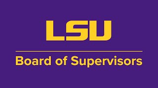 LSU Board of Supervisors Meeting 4212023 [upl. by Tecil]