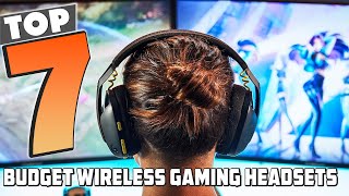 Top 7 Affordable Wireless Gaming Headsets for Gamers [upl. by Ailesor]