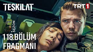 Teşkilat 118Bölüm 2Fragman [upl. by Gladstone]