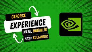 NVIDIA GEFORCE EXPERIENCE NASIL İNDİRİLİR VE KULLANILIR   ÜCRETSİZ  2024 [upl. by Ocihc]