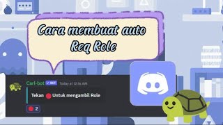 Cara membuat Req Role di Discord Carl Bot [upl. by Grogan542]