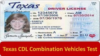 Texas CDL Combination Vehicles Test [upl. by Annael]