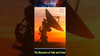 The Discovery of Tully and Fisher space science [upl. by Koppel]