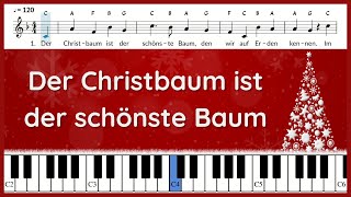 Der Christbaum ist der schönste Baum  Text und Noten  Klavier [upl. by Dulci]