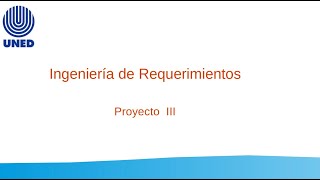 Mediación Proyecto III Ingeniería de Req [upl. by Barna942]