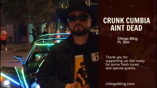 Chingo Bling feat 3am “CRUNK CUMBIA AINT DEAD” [upl. by Yunick]