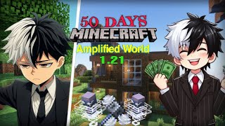 I Survived 50 Days In Amplified World In Minecraft 121 100dayssurvival minecraft 50dayschallenge [upl. by Gwyn]