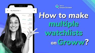 How to make multiple watchlists on Groww  Get to Know Groww [upl. by Llennahs]