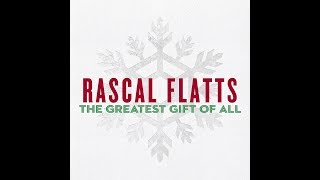 Rascal Flatts Deck The Halls Lyrics [upl. by Amej]