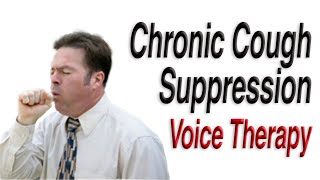 Chronic Cough Suppression Voice Therapy Swallow and Breathing Techniques [upl. by Ellemaj]